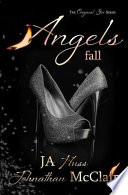 Angels Fall PDF Book By J. A. Huss,Johnathan McClain