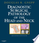 Book Diagnostic Surgical Pathology of the Head and Neck E Book Cover
