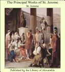 Read Pdf The Principal Works of St. Jerome