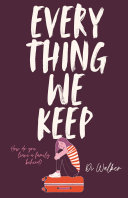 Every Thing We Keep