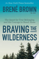 Braving the Wilderness by Brené Brown Book Cover