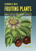 Florida s Best Fruiting Plants Book