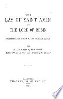 The Lay of Saint Amin and The Lord of Resin