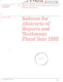 Indexes for Abstracts of Reports and Testimony