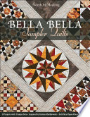 Bella Bella Sampler Quilts
