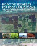 Bioactive Seaweeds for Food Applications Book