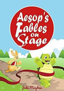 Aesop's Fables on Stage