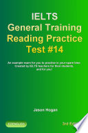 IELTS General Training Reading Practice Test #14. An Example Exam for You to Practise in Your Spare Time. PDF Book By Jason Hogan