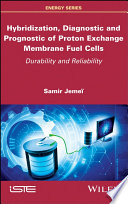 Hybridization  Diagnostic and Prognostic of PEM Fuel Cells