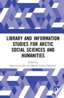 Library and Information Studies for Arctic Social Sciences and Humanities Book