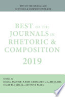 Best Of The Journals In Rhetoric And Composition 2019