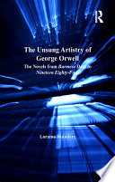 The Unsung Artistry of George Orwell PDF Book By Loraine Saunders