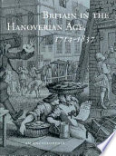 Britain In The Hanoverian Age 1714 1837