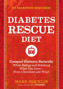 The Diabetes Rescue Diet