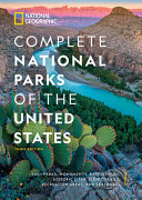 link to Complete national parks of the United States : 400+ parks, monuments, battlefields, historic sites, scenic trails, recreation areas, and seashores in the TCC library catalog