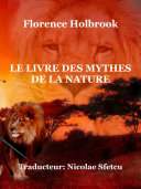 Le livre des mythes de la nature Pdf/ePub eBook