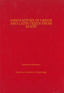 Annotations In Greek And Latin Texts From Egypt