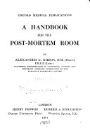 A Handbook for the Post mortem Room