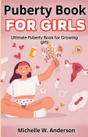 Puberty Book for Girls