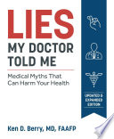 Lies My Doctor Told Me Second Edition