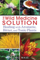 The Wild Medicine Solution Pdf/ePub eBook