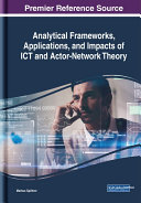 Analytical Frameworks, Applications, and Impacts of ICT and Actor-Network Theory Pdf/ePub eBook