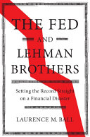 The Fed and Lehman Brothers