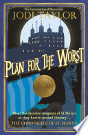 Plan for the Worst PDF Book By Jodi Taylor