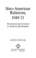 Sino-American Relations, 1949-1971