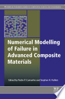 Numerical Modelling of Failure in Advanced Composite Materials Book