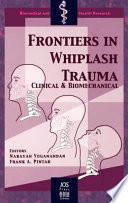 Frontiers in Whiplash Trauma