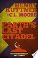 Earth s Last Citadel Book