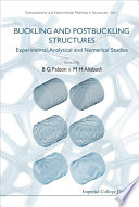 Buckling And Postbuckling Structures  Experimental  Analytical And Numerical Studies