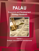 Palau Economic and Development Strategy Handbook Volume 1 Strategic Information and Developments