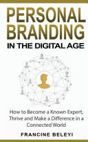 Personal Branding in the Digital Age Book