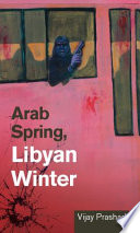 Arab Spring, Libyan Winter banner backdrop
