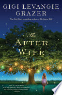 The After Wife PDF Book By Gigi Levangie Grazer
