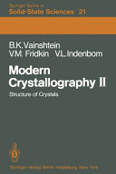 Modern Crystallography Ii