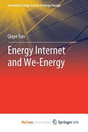 Energy Internet and We-energy