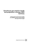 Greenhouse Gas Emission Trends and Projections in Europe 2003
