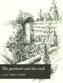 The Gardener and the Cook