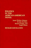Politics in the African-American Novel