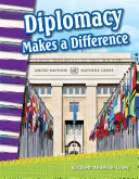 Diplomacy Makes a Difference