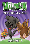 Mellybean and the Villains' Revenge Pdf/ePub eBook