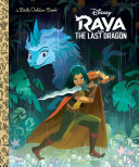 Raya and the Last Dragon Little Golden Book (Disney Raya and the Last Dragon) Pdf
