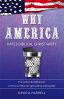 Why America Hates Biblical Christianity Pdf/ePub eBook