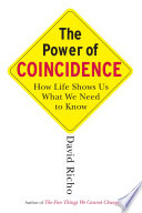The Power of Coincidence PDF Book By David Richo