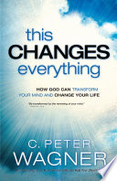 This Changes Everything  The Prayer Warrior Series 