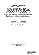 Attractive and Easy to build Wood Projects Book