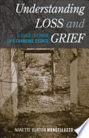 Understanding Loss and Grief